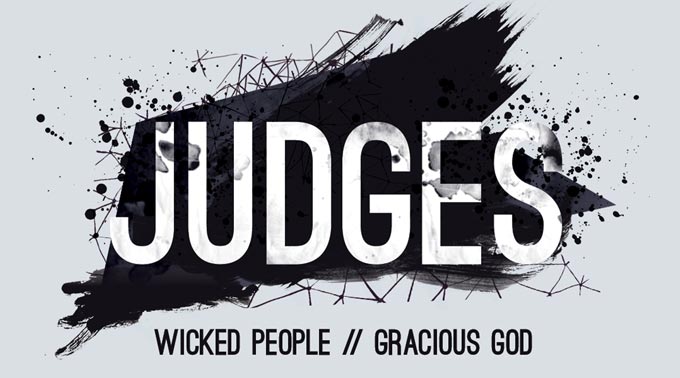 Judges sermon series